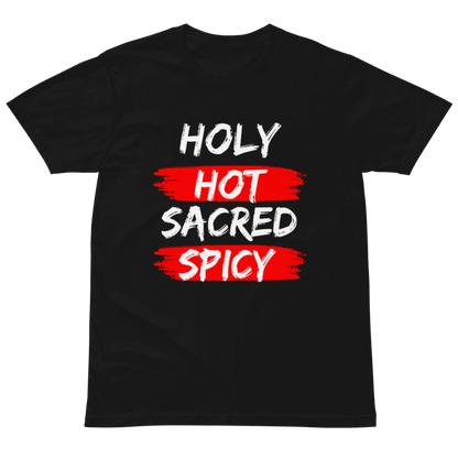 Holy. Hot. Sacred. Spicy. Premium T-Shirt
